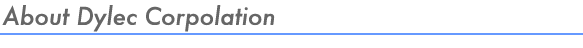 About Dylec Corpolation